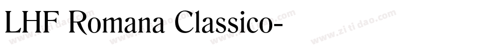 LHF Romana Classico字体转换